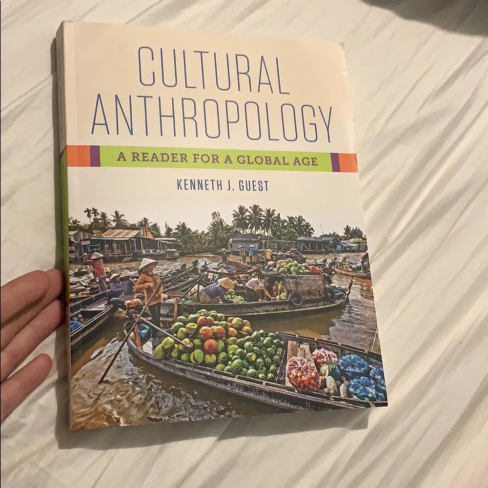 Cultural Anthropology by Kenneth j guest